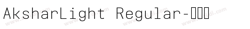 AksharLight Regular字体转换